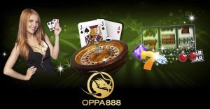 OPPA888 cung cấp game cá cược trực tuyến hàng đầu Châu Á