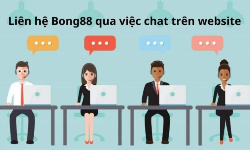 Liên hệ nhà cái Bong88 qua kênh chat online